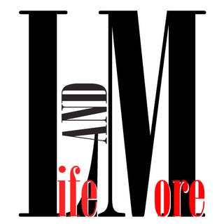 Life & More